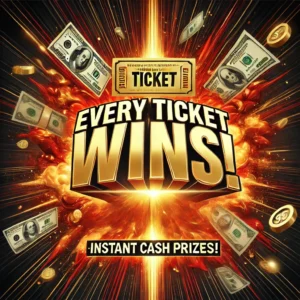 Every Ticket Wins- £250 End Prize